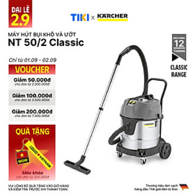 Máy hút bụi khô và ướt công nghiệp Karcher NT 50/2 Classic - Hàng chính hãng