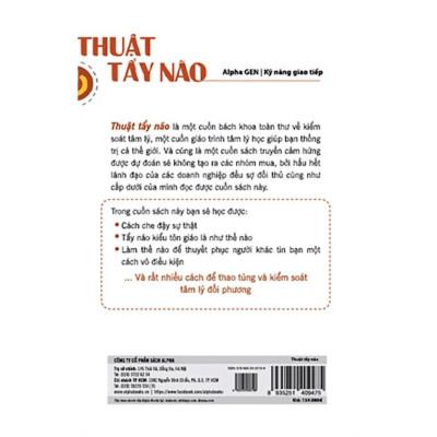 Thuật Tẩy Não - Nghệ Thuật Thao Túng Và Kiểm Soát Tâm Lý Đối Phương (Tái bản)