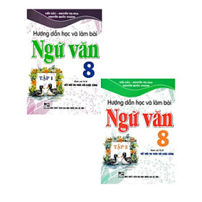 Combo Hướng Dẫn Học Và Làm Bài Ngữ Văn 8 - tập 1 + 2 (Bám Sát sgk Kết Nối Tri Thức Với Cuộc Sống - Bộ 2 Cuốn)