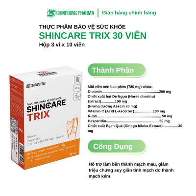[Hộp 30 viên] Viên Uống SHINCARE TRIX - Hỗ trợ làm bền thành mạch máu, giảm triệu chứng suy giãn tĩnh mạch do thành mạch kém - SHINPOONG PHARMA