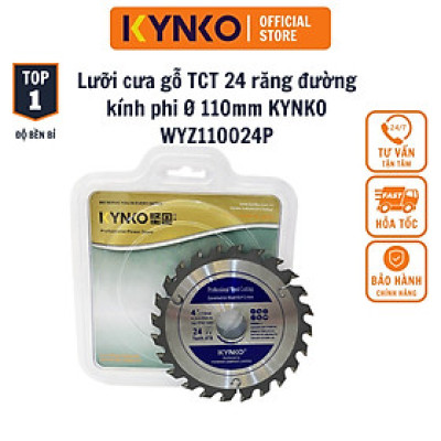 LƯỠI CƯA GỖ TCT 24 RĂNG đường kính phi Ø 110mm KYNKO WYZ110024P