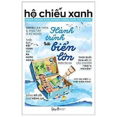 Hộ Chiếu Xanh: Hành Trang Của Những Công Dân Toàn Cầu - Hành Trình Ra Biển Lớn_AL