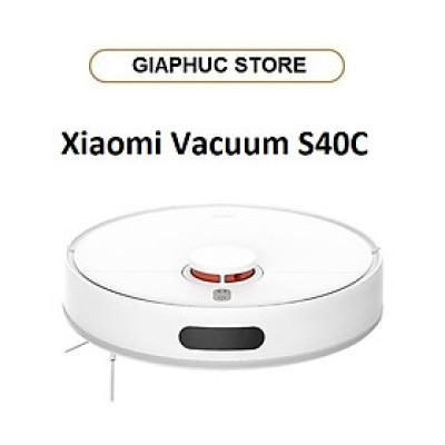 Robot Hút Bụi Lau Nhà Xiaomi Vacuum S40C - GiaPhucStore | Hàng Chính Hãng