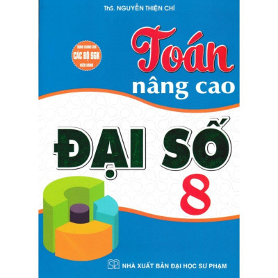 Sách - Combo Toán Nâng Cao Đại Số + Hình Học Lớp 8 (Dùng Chung Cho Các Bộ SGK Hiện Hành) (Bộ 2 Cuốn) - HA