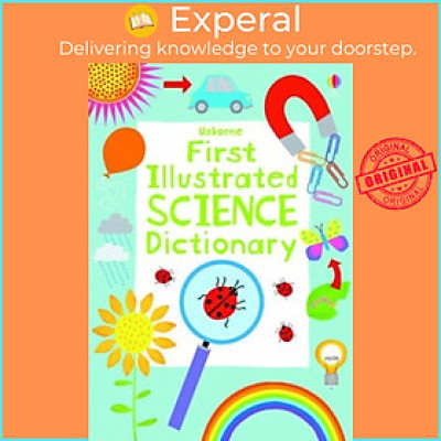 Sách - First Illustrated Science Dictionary by Kirsteen Robson (UK edition, paperback)