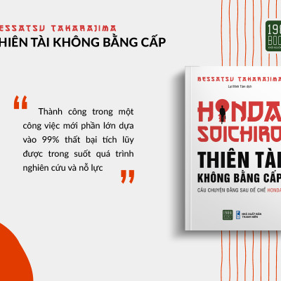 Sách - Honda Soichiro - Thiên Tài Không Bằng Cấp