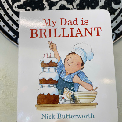 Sách - My Dad Is Brilliant by Nick Butterworth | Family Children