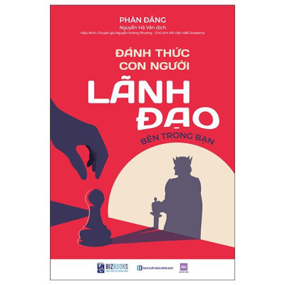 Sách - Đánh Thức Con Người Lãnh Đạo Bên Trong Bạn