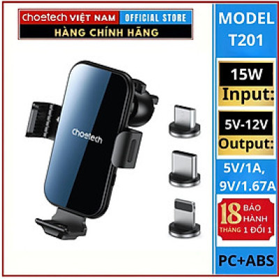 Gía đỡ điện thoại Choetech T201  tích hợp sạc không dây trên ô tô 15w - Hàng chính hãng