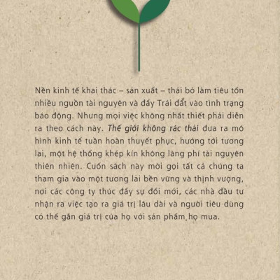 Thế Giới Không Rác Thải - Nền Kinh Tế Tuần Hoàn Giúp Doanh Nghiệp Phát Triển Bền Vững Và Bảo Vệ Hành Tinh Như Thế Nào