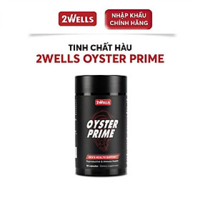 Viên uống tinh chất hàu 2WELLS OYSTER PRIME (90 VIÊN) Hỗ trợ tăng cường sức khỏe nam giới, sinh lý, sinh sản & đề kháng