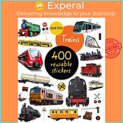 Sách - Eyelike Stickers: Trains by Workman Publishing (US edition, paperback)