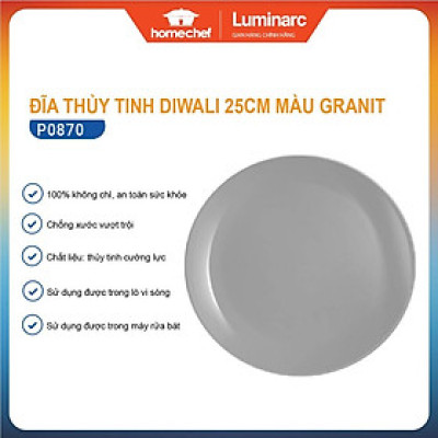 Đĩa (dĩa) thủy tinh nông lòng Luminarc Diwali Granit 25cm P0870 | Hàng chính hãng