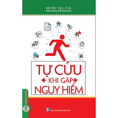 Tự Cứu Khi Gặp Nguy Hiểm (Bản in năm 2023)