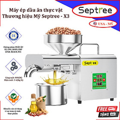 Máy ép dầu ăn thực vật dùng trong gia đình. Thương hiệu Mỹ cao cấp Septree - X3. HÀNG CHÍNH HÃNG