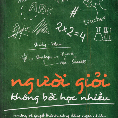 Bộ Sách: Giải Mã Bí Mật Thành Công Của Những Người Giỏi (Gồm 2 Cuốn: Người Giỏi Không Bởi Học Nhiều + Người Thành Công Không Bao Giờ Trì Hoãn ) Tặng Sổ Tay Giá Trị (Khổ A6 Dày 200 Trang)