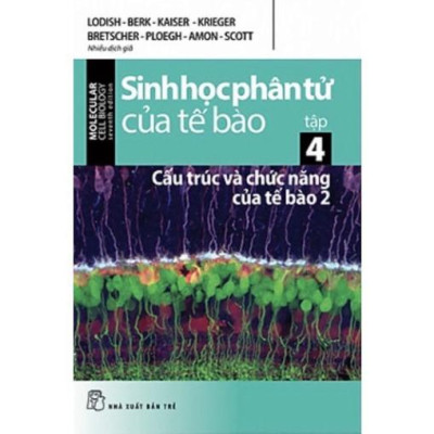 Sách - Sinh Học Phân Tử Của Tế Bào - Tập 1, 2, 3, 4, 5 .... (NXB Trẻ)