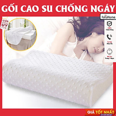 Gối Cao Su Non Cao Cấp - Gối Cao Su Chông Ngáy Ngủ, Mềm Mại Cho Giấc Ngủ Êm Ái
