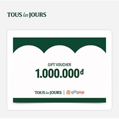 Giftpop - Phiếu Quà Tặng TOUS les JOURS 1000K