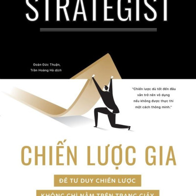 Combo Sách The Strategist - Chiến Lược Gia + Good Strategy Bad Strategy - Chiến Lược Tốt Và Chiến Lược Tồi (Bộ 2 Cuốn)