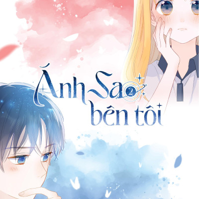 Ánh Sao Bên Tôi - Tập 2 - Bản Quyền