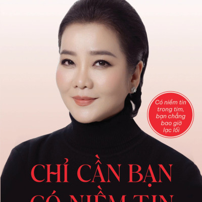 Sách - Chỉ cần bạn có niềm tin