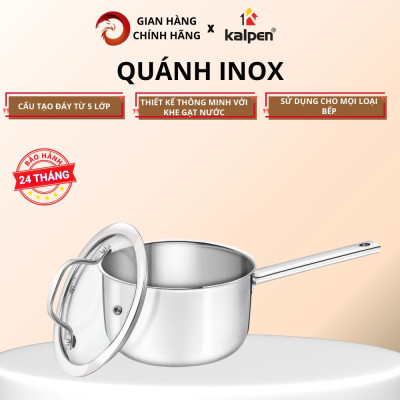 Quánh Inox 304 Đúc Liền Khối Kalpen Emer EM16 - 16Cm, Dung tích 1,5L, Dùng các dòng bếp...