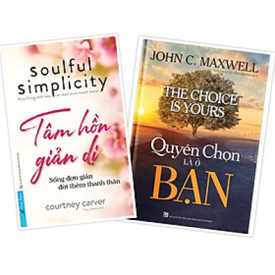 Sách - Combo Tâm hồn giản dị + Quyền chọn là ở bạn - FirstNews