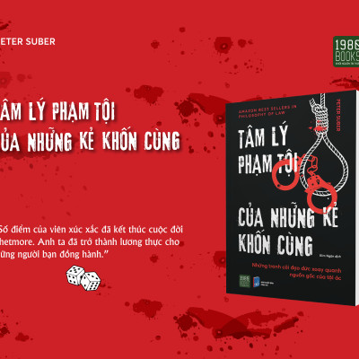 Tâm lý phạm tội của những kẻ khốn cùng - Peter Suber (1980 BOOKS HCM)