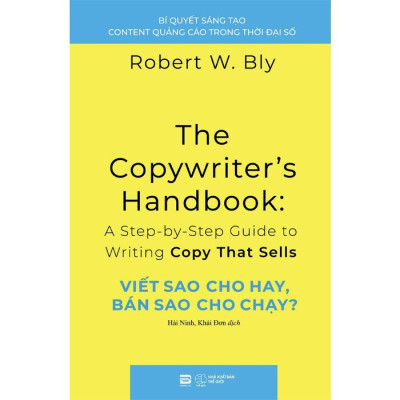 Viết Sao Cho Hay, Bán Sao Cho Chạy?