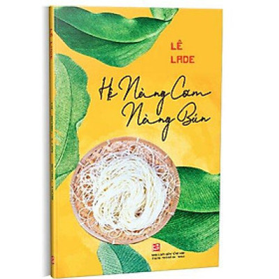 Hệ Nàng Cơm Nàng Bún - Lê Lade
