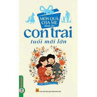Món Quà Cha Mẹ Dành Cho Con Trai Tuổi Mới Lớn
