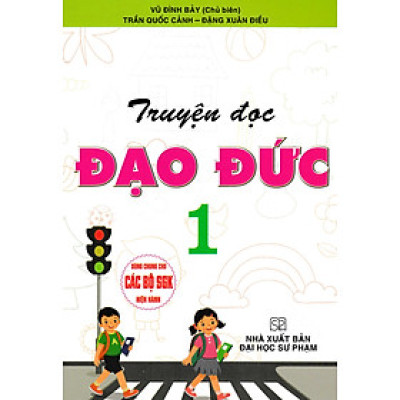 Truyện Đọc Đạo Đức 1 (Dùng Chung Cho Các Bộ SGK Hiện Hành) - HA