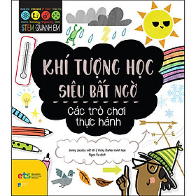 Stem Quanh Em - Khí Tượng Học Siêu Bất Ngờ
