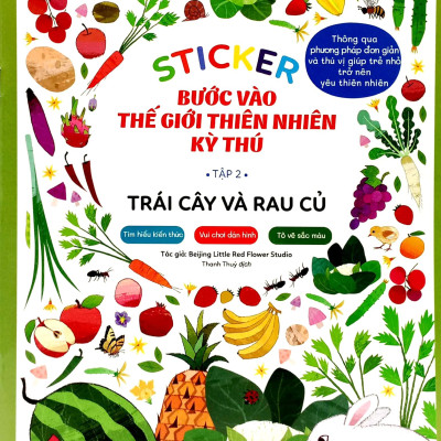 Sticker Bước Vào Thế Giới Thiên Nhiên Kỳ Thú - Tập 2 - Trái Cây Và Rau Củ