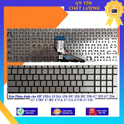 Bàn Phím dùng cho HP 15DA 15-DA 15S-DU 15S-DU 250 G7 255 G7 256 G7 17BY 17-BY 17CA 17-CA 17CD 17-CD - MÀU BẠC - Hàng Nhập Khẩu New Seal
