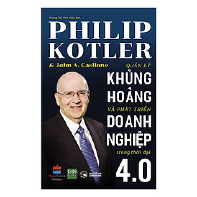 Quản Lý Khủng Hoảng Và Phát Triển Doanh Nghiệp Trong Thời Đại 4.0 - Bản Quyền