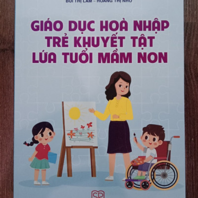 Sách - Giáo dục hoà nhập trẻ khuyết tật lứa tuổi mầm non