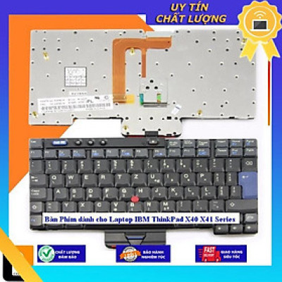 Bàn Phím dùng cho Laptop IBM ThinkPad X40 X41 Series - Hàng Nhập Khẩu New Seal