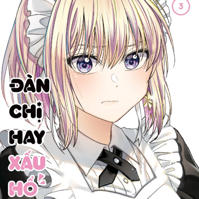 Sách - Đàn Chị Hay Xấu Hổ - Tập 3 - Tặng Kèm Bookmark Bế Hình