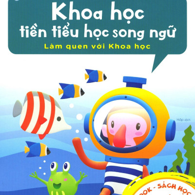 Khoa Học Tiền Tiểu Học Song Ngữ - Sách Học Tập 6