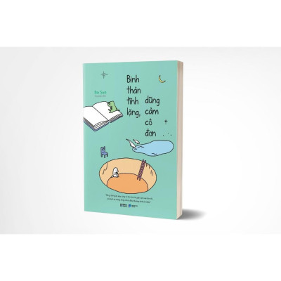 Sách - Bình Thản Tĩnh Lặng, Dũng Cảm Cô Đơn - AZ Việt Nam