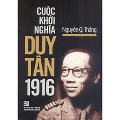 Sách - Cuộc Khởi Nghĩa Duy Tân 1916 - Chính Thông Book