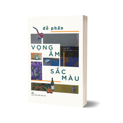 Vọng Âm Sắc Màu - Tạp Ghi Mỹ Thuật