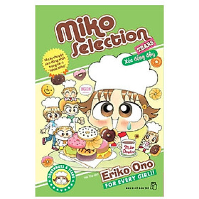 Miko Selection Tears- Xúc Động Đậy - Nhóc Miko Cô Bé Nhí Nhảnh -(Truyện Tranh NXB Trẻ)