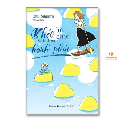 Sách - Khéo Lựa Chọn Để Thêm Hạnh Phúc - Thái Hà Books