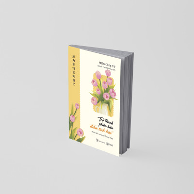 Sách - Trở Thành Phiên Bản Điềm Tĩnh Hơn - Phiên Bản Song Ngữ Trung-Việt