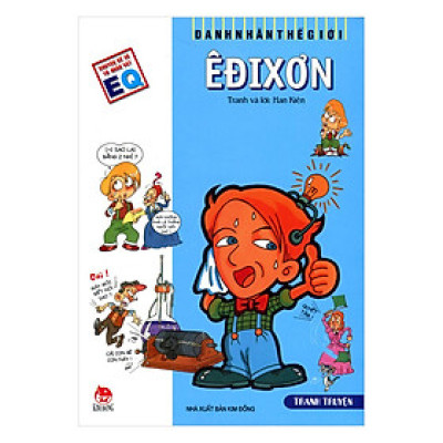 Danh Nhân Thế Giới: Êđixơn (Tái Bản 2018)