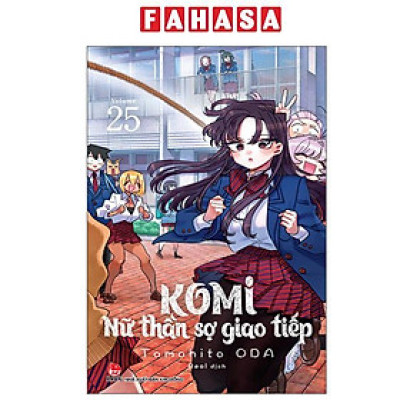 Sách - Komi - Nữ Thần Sợ Giao Tiếp - Tập 25 (Tái Bản 2025)