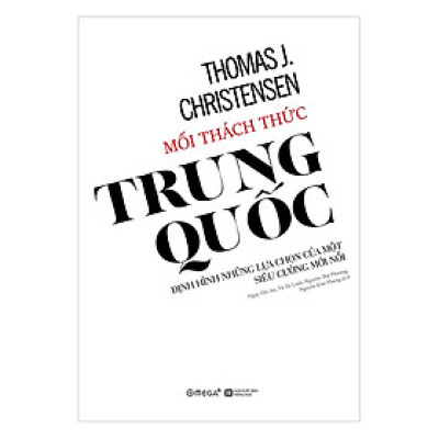Mối Thách Thức Trung Quốc (Tặng Kèm Bookmark Tiki)